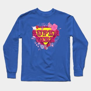 Super Girl Long Sleeve T-Shirt